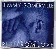 Jimmy Somerville - Run From Love